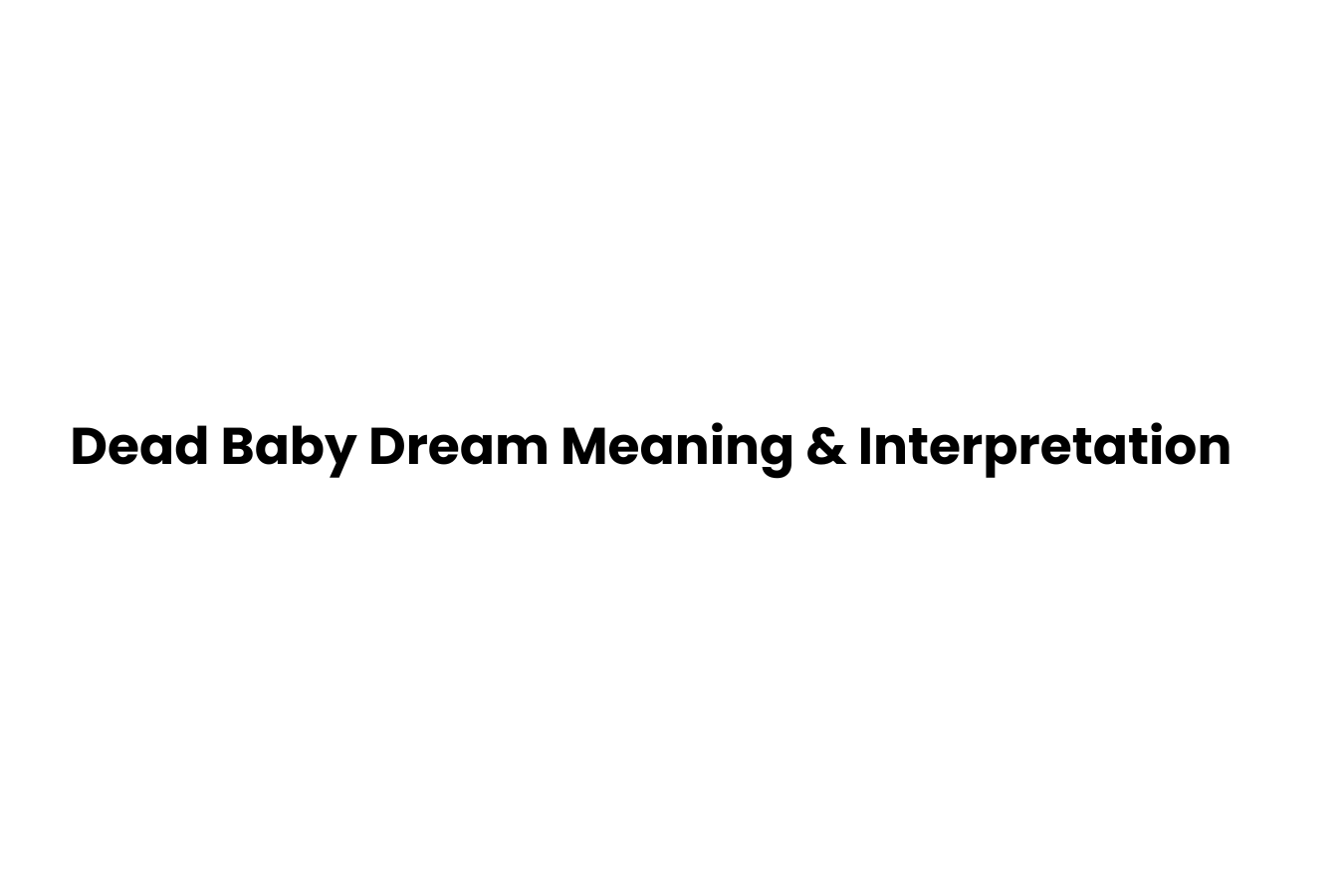 Dead Baby Dream Meaning & Interpretation