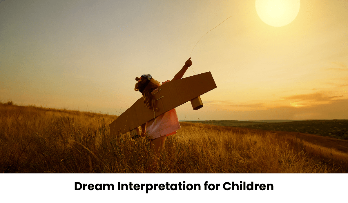 Dream Interpretation for Children