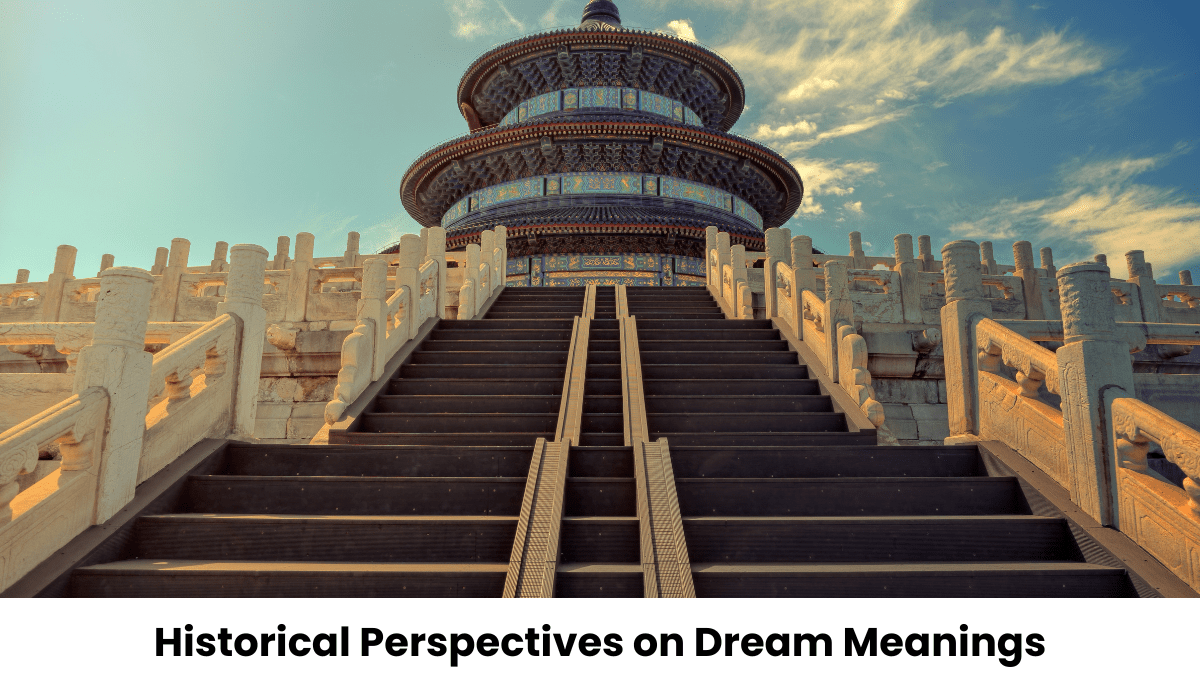 Historical Perspectives on Dream Meanings